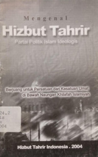 Image of Mengenal Hizbut Tahrir: Partai Politik Islam Ideologis
