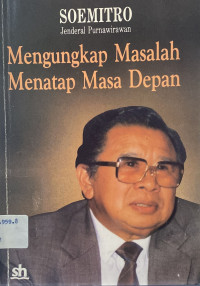 Image of Mengungkap Masalah Menatap Masa Depan