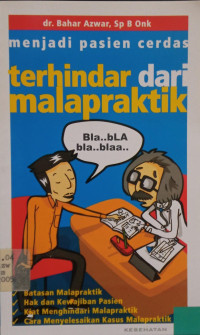 Menjadi Pasien Cerdas Terhindar Dari Malapraktik