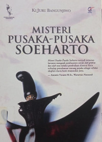Image of Misteri Pusaka-Pusaka Soeharto