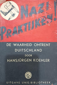 Image of Nazi-Praktijken: De waarheid omtrent Duitschland