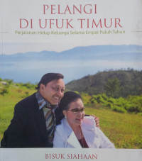 Image of Pelangi di Ufuk Timur: Perjalanan