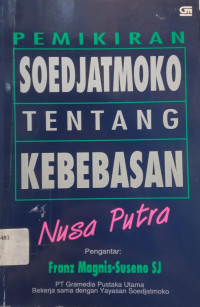 Image of Pemikiran Soedjatmoko tentang Kebebasan