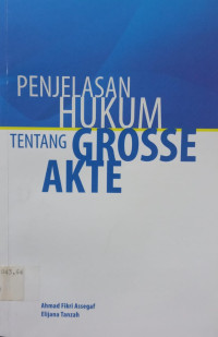 Image of Penjelasan Hukum Tentang Grosse Akte
