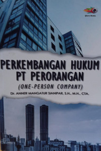 Image of Perkembangan Hukum PT Perorangan (One Person Company)