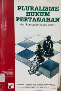 Image of Pluralisme Hukum Pertanahan Dan Kumpulan Kasus Tanah