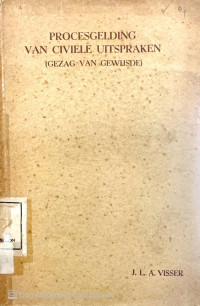 Image of Procesgelding Van Civiele Uitspraken: Gezag Van Gewijsde