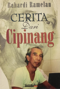 Image of Rahardi Ramelan: Cerita dari Cipinang
