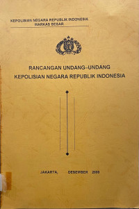 Image of Rancangan Undang-Undang Kepolisian Negara Republik Indonesia