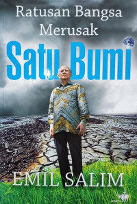 Image of Ratusan Bangsa Merusak Satu Bumi