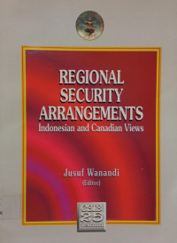 Image of Regional Security Arrangements: Indonesian and Canadian Views