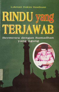 Image of Rindu yang Terjawab: Bermesra dengan Ramadhan yang Agung