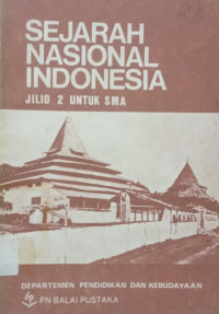 Image of Sejarah Nasional Indonesia Jilid 2 (Untuk SMA)