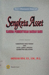 Image of Sengketa Asset: Karena Pembentukan Daerah Baru
