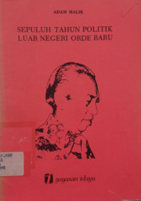 Image of Sepuluh Tahun Politik Luar Negeri Orde Baru