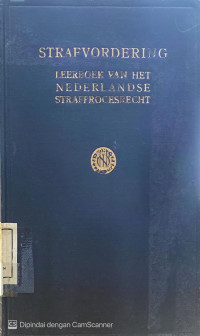 Image of Strafvordering: Leerboek Van Heet Nederlandse Strafprocesrecht