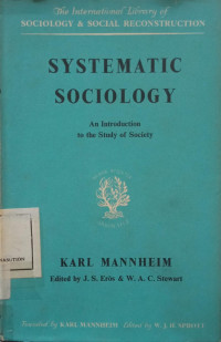 Image of Systematic Sociology: An Introduction to The Study of Society