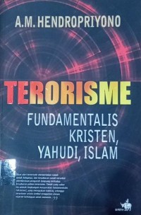 Terorisme: Fundamentalis Kristen, Yahudi, Islam