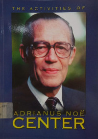 Image of The Activities of Adrianus Noe Center