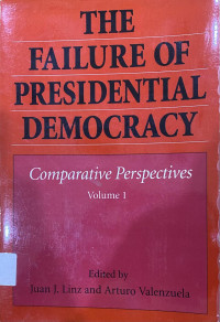 Image of The Failure Of Presidential Democracy Volume 1