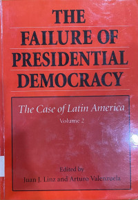 Image of The Failure Of Presidential Democracy Volume 2