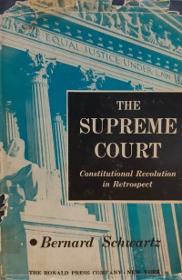 Image of The Supreme Court: Constitutional Revolution in Retrospect