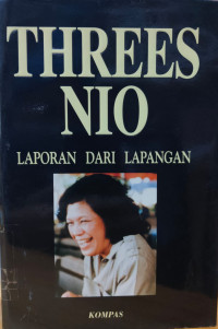 Image of Threes Nio: Laporan Dari Lapangan