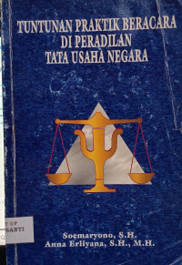 Image of Tuntunan Praktik Beracara di Peradilan Tata Usaha Negara