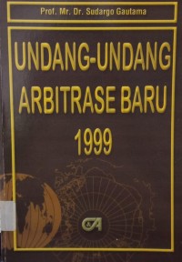 Image of Undang-Undang Arbitrase Baru 1999