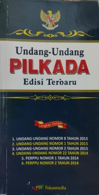 Image of Undang-Undang PILKADA Edisi Terbaru