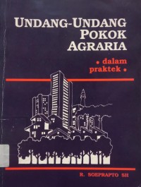 Image of Undang-Undang Pokok Agraria Dalam Praktek