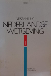 Image of Verzameling Nederlandse Wetgeving: Deel 1