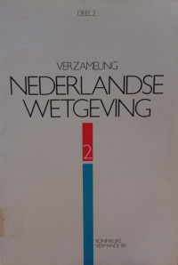 Image of Verzameling Nederlandse Wetgeving: Deel 2