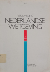 Image of Verzameling Nederlandse Wetgeving: Deel 4