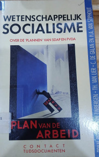 Image of Wetenschappelijk Socialisme: Over de 'Plannen' van SDAP en PvdA
