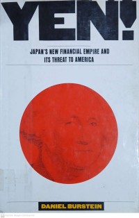 Image of YEN! Japan's New Financial Empire and Its Threat to America